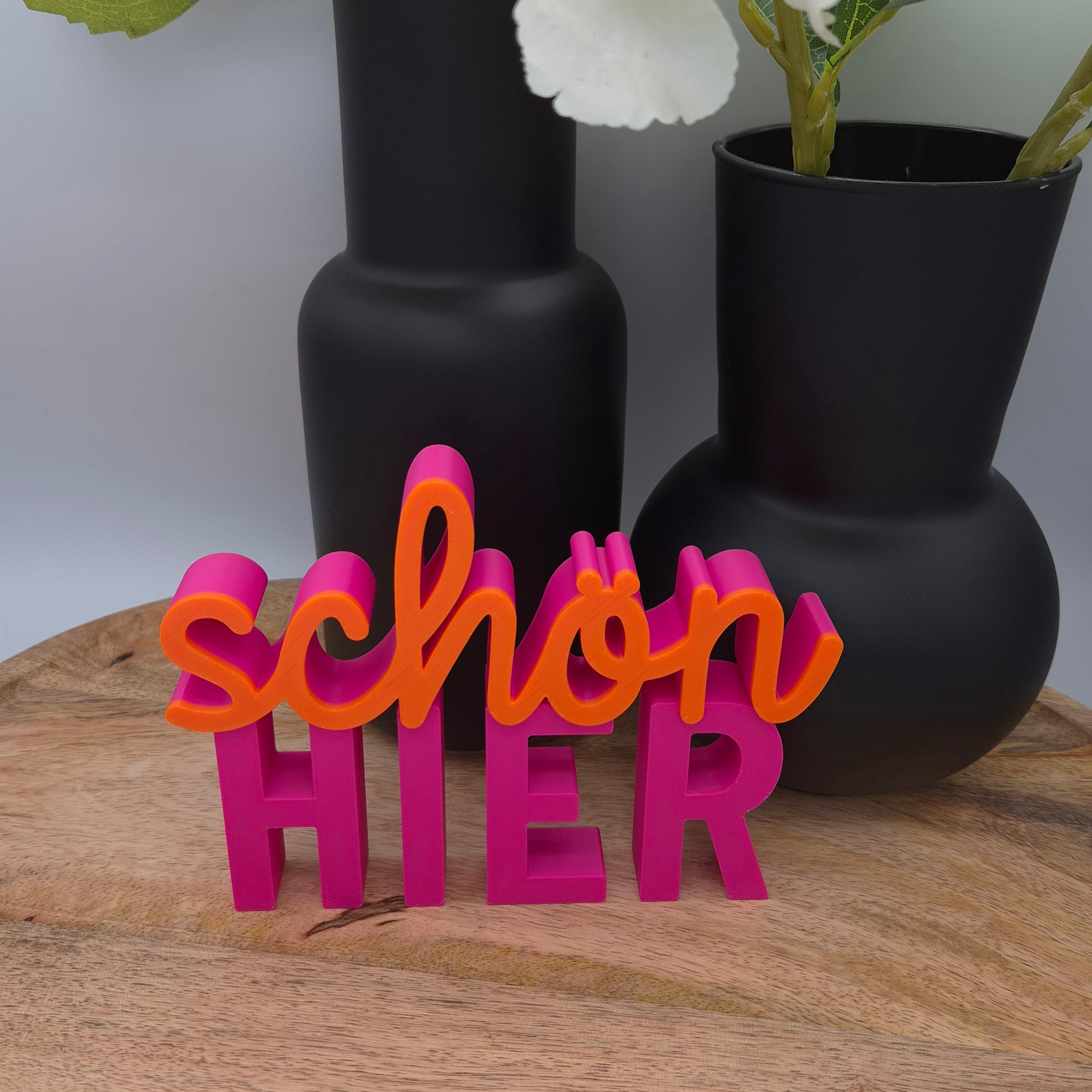 Schön hier KLEIN | 3D Schriftzug | Dekoaufsteller fürs Regal
