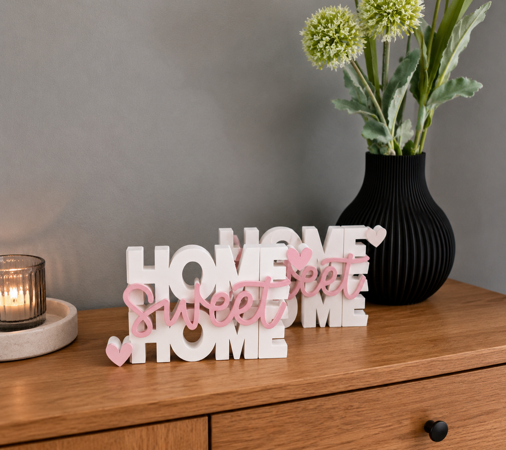 Home sweet home | 3D Schriftzug | Dekoaufsteller für dein Zuhause