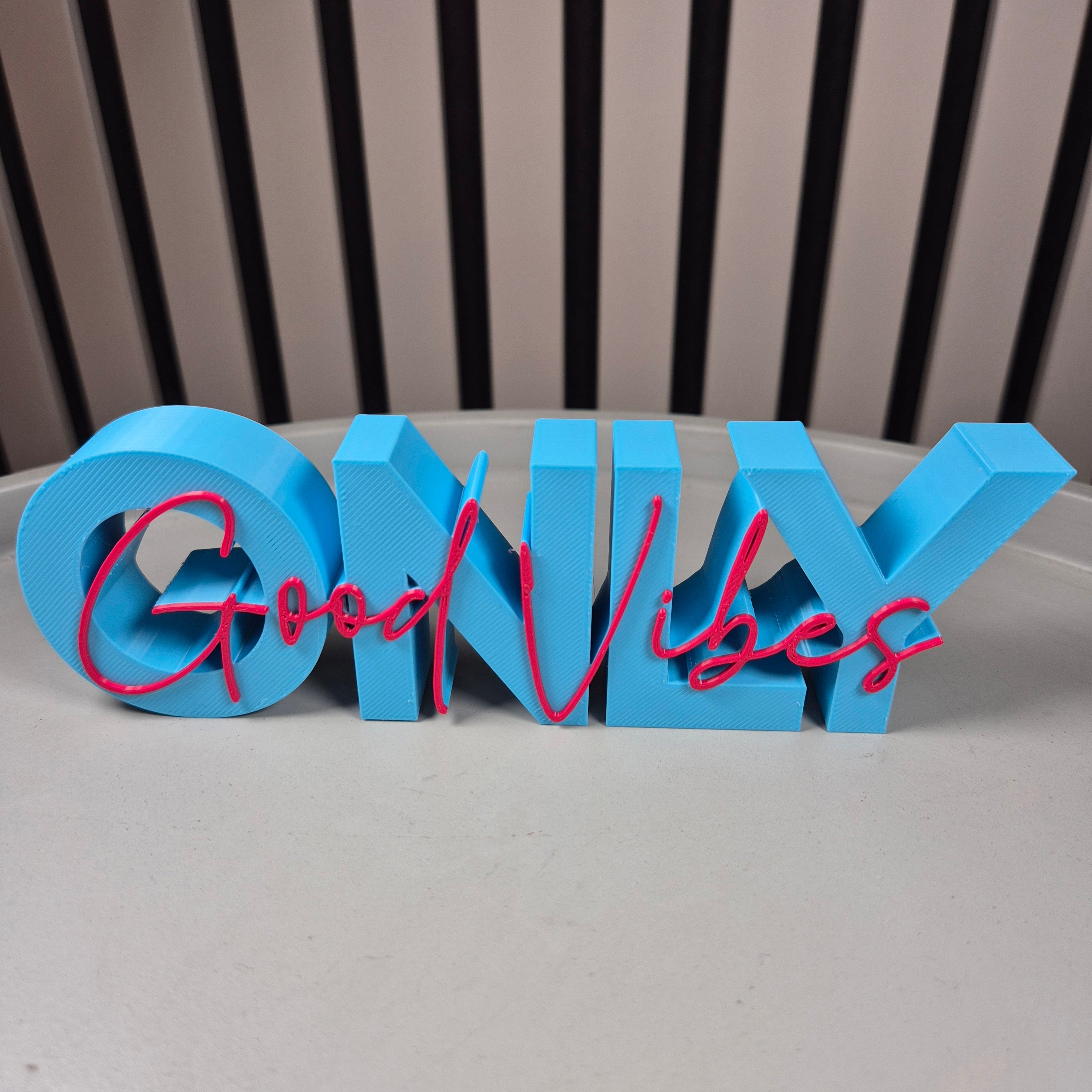 ONLY GOOD VIBES | Bunte 3D Deko mit positiver Ausstrahlung