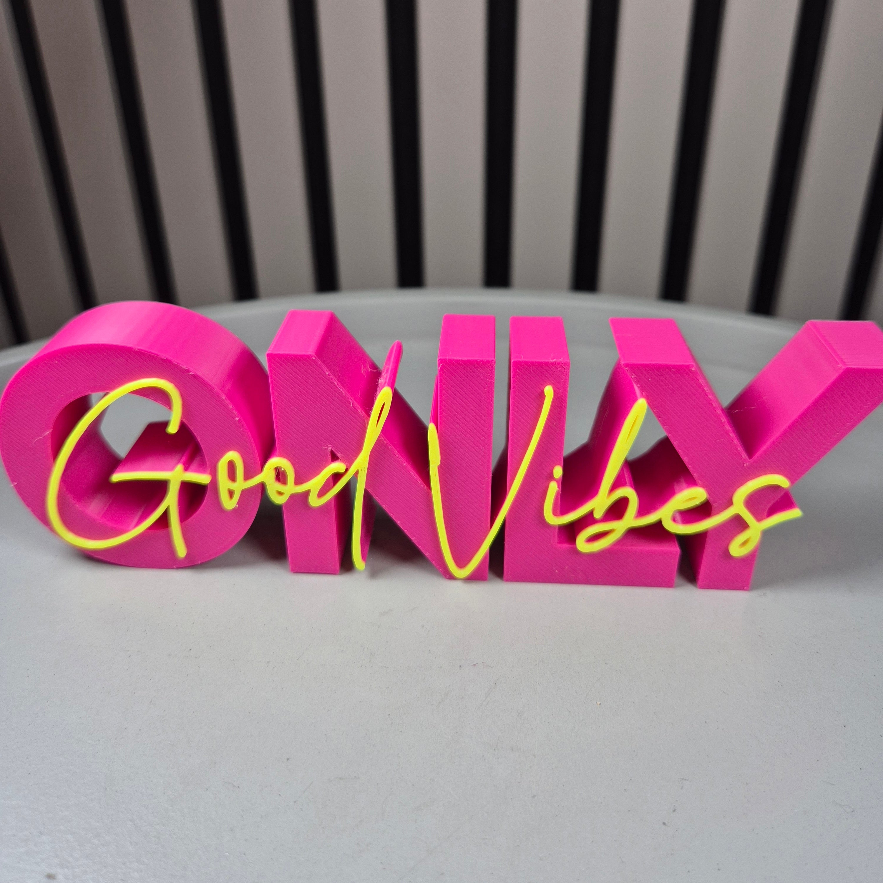 ONLY GOOD VIBES | Bunte 3D Deko mit positiver Ausstrahlung