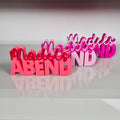Mädelsabend | 3D Schriftzug | Freundin & Feiern