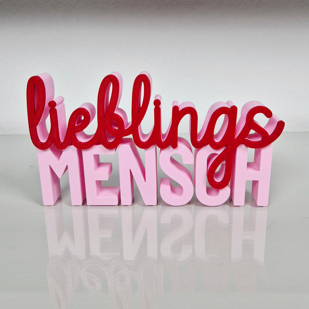 Lieblingsmensch | 3D Schriftzug | Für den besonderen Menschen