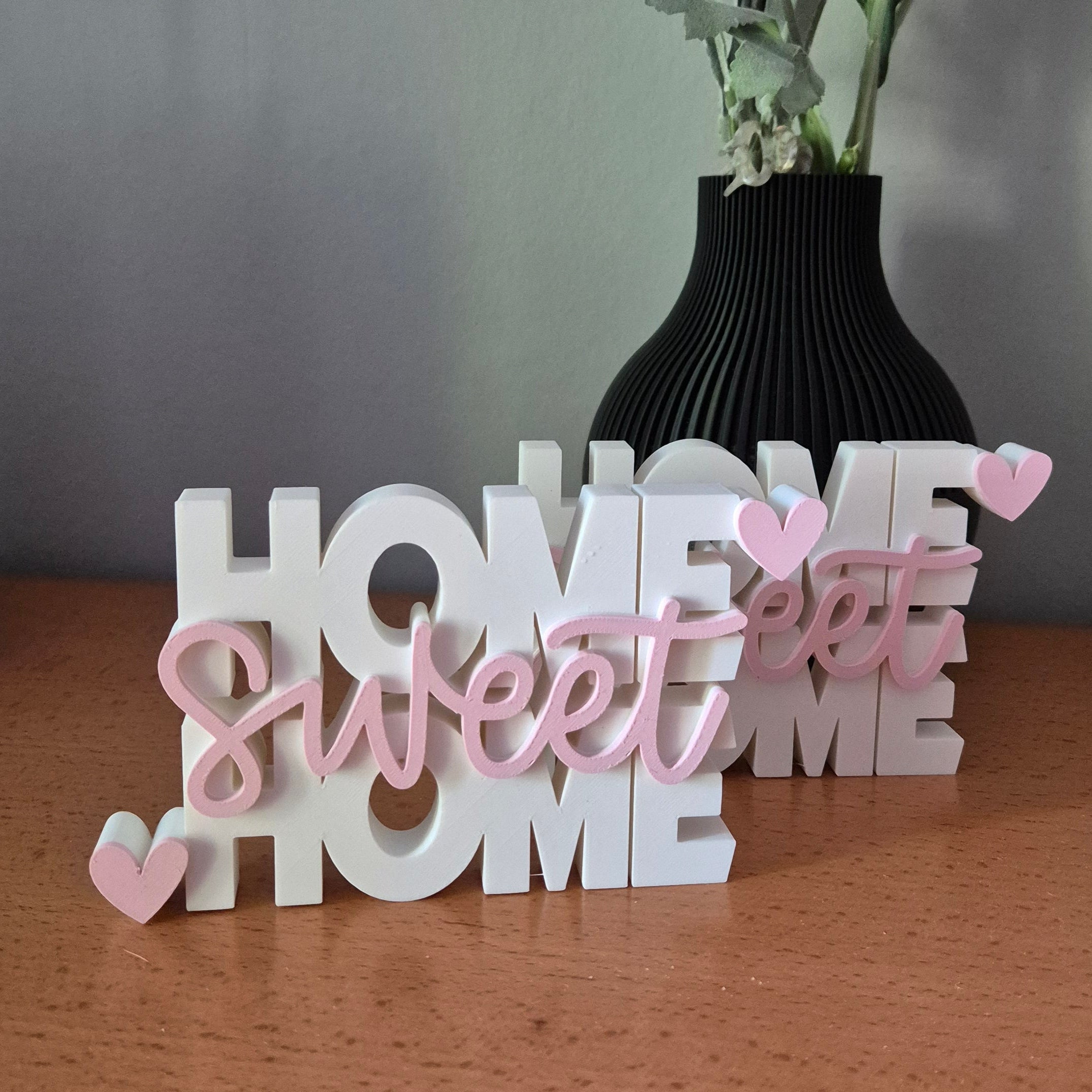 Home sweet home | 3D Schriftzug | Dekoaufsteller für dein Zuhause